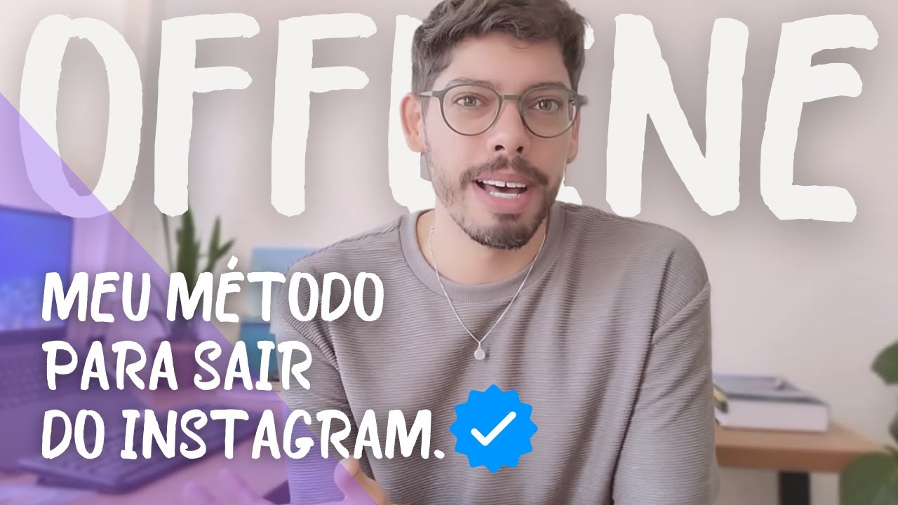 Meu método para SAIR do INSTAGRAM! | Detox Digital