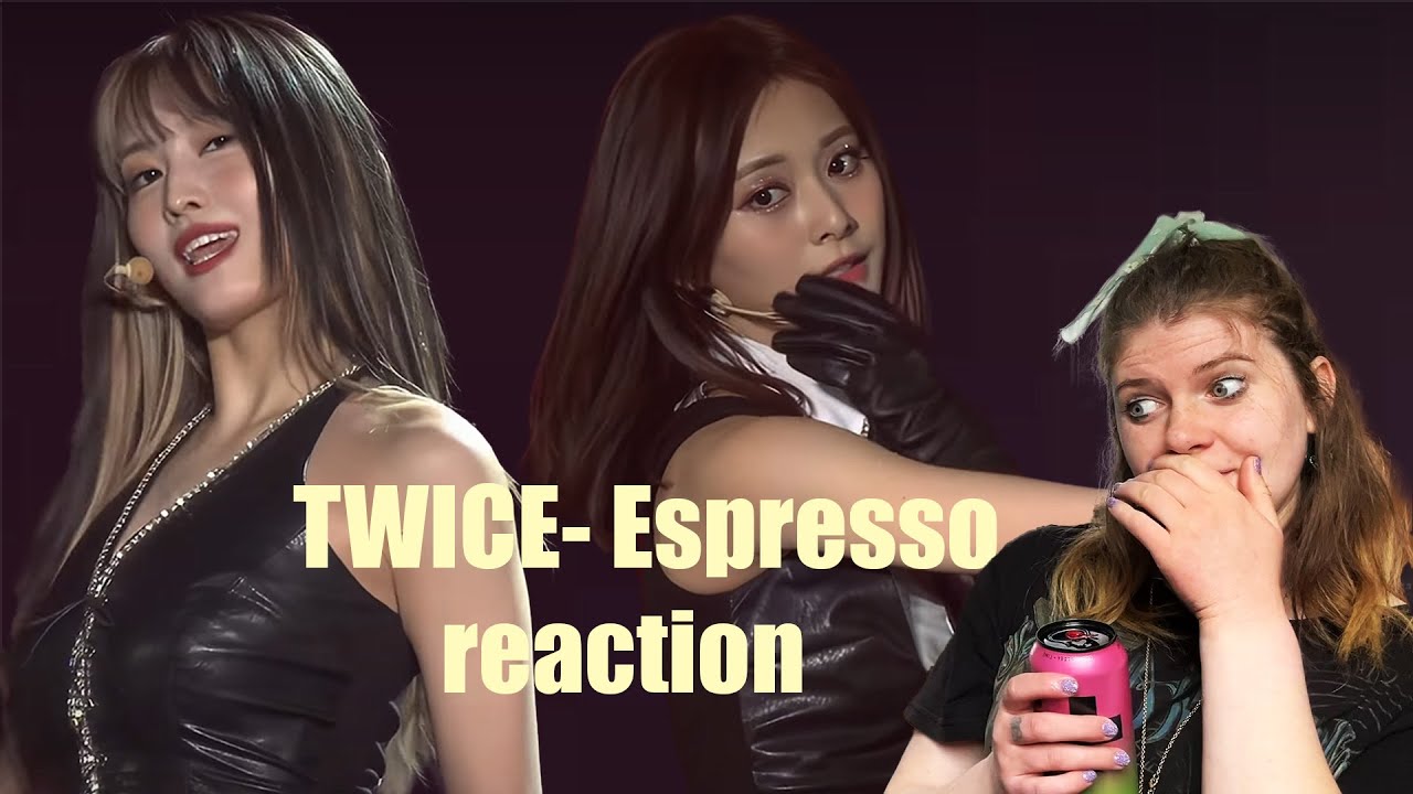 TWICE - Espresso live REACTION