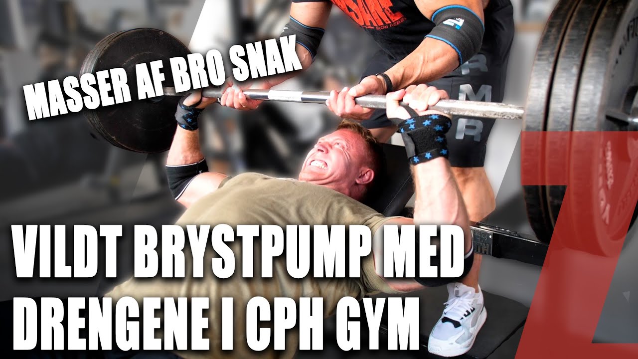 PUSH SESSION og BroSnak med Drengene i CPH GYM - Anders, George og Oliver :D