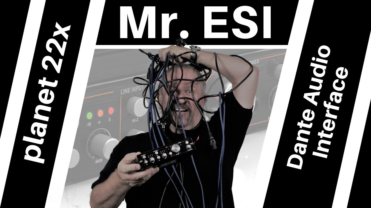 Mr. ESI planet 22x Dante Audio Interface