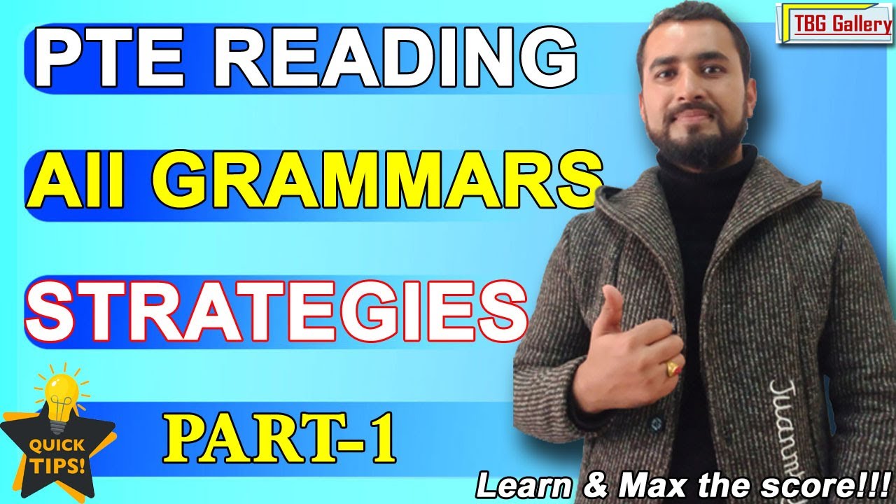PTE Reading I All Grammar Rules I Grammar in Reading I Best Strategies I Tribikram Ghimire 