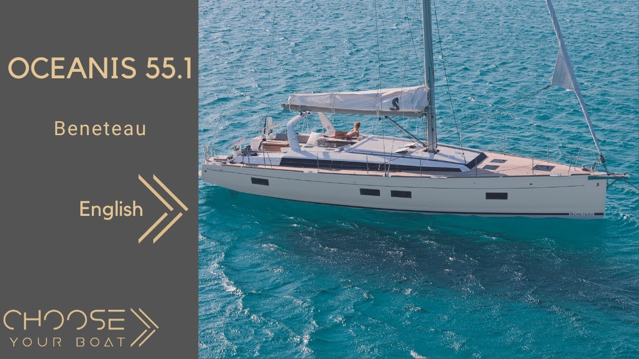 OCEANIS 55.1: Видеоэкскурсия (на английском языке) — Beneteau