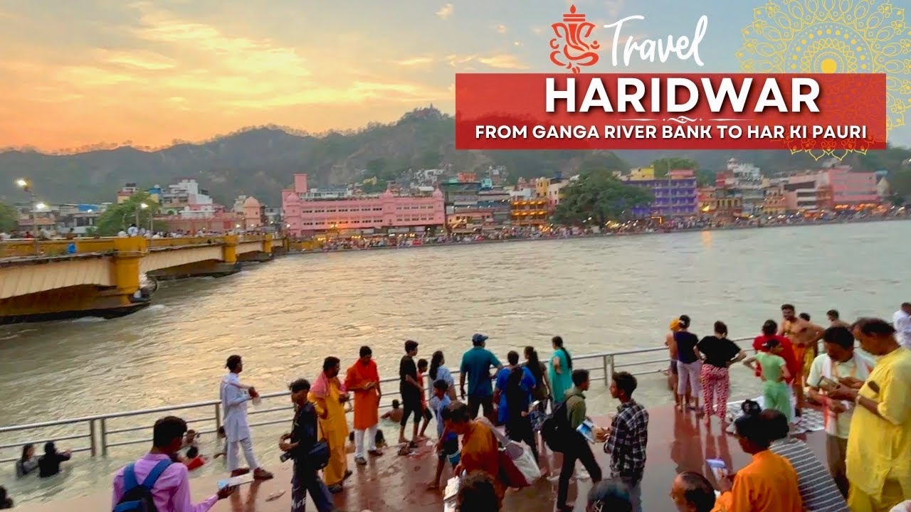 HARIDWAR - THE HOLY CITY of INDIA | Walking tour Ganga River to Har Ki Pauri