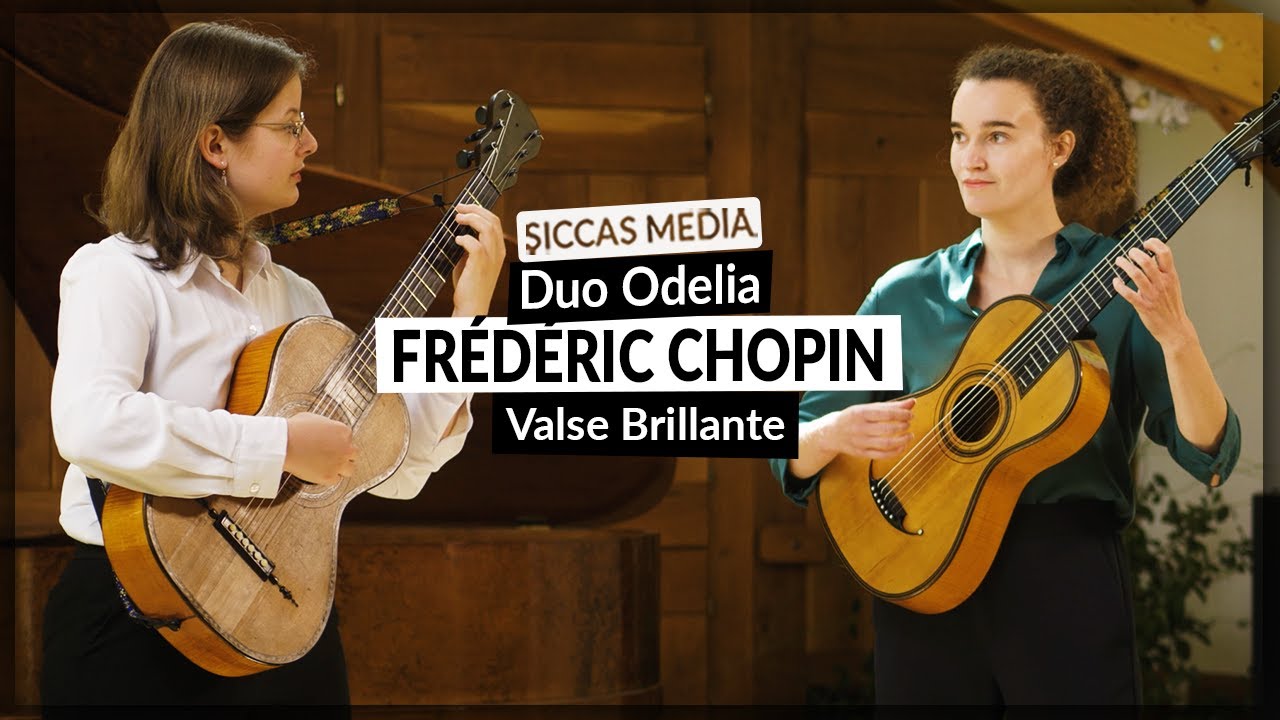 Duo Odelia plays Valse Brillante, op. 34 No. 2 by F. Chopin on Romantic Guitars | Siccas Media