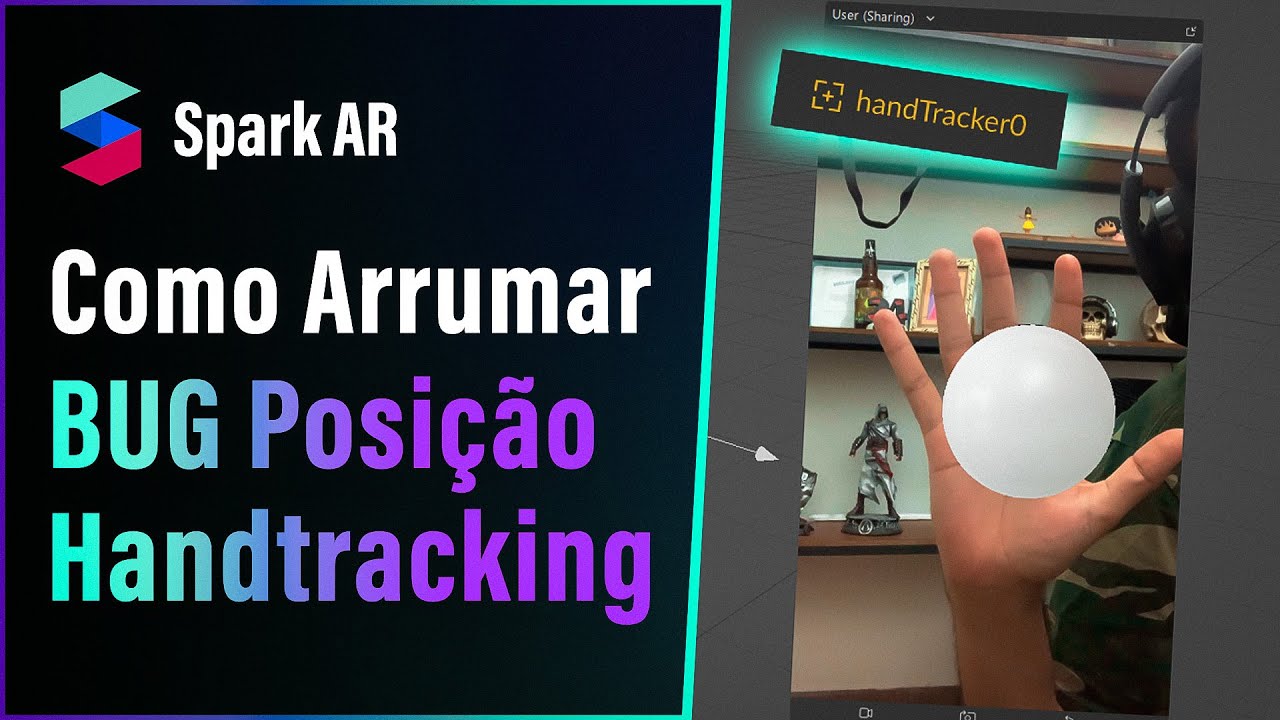 Arrumar bug de posição do Hand Tracking - Tutorial Spark AR