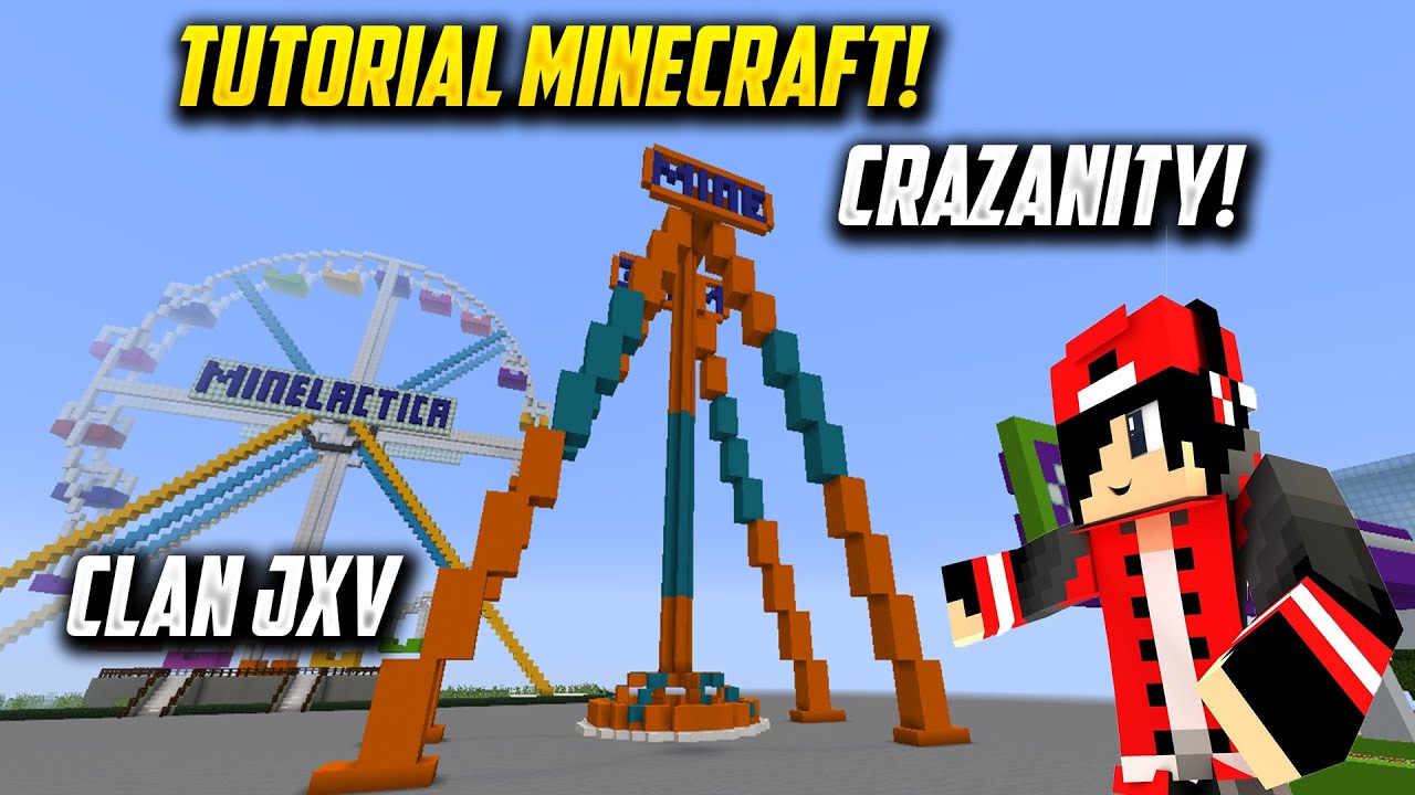 COMO CONSTRUIR UN PARQUE DE ATRACCIONES EN MINECRAFT CLAN JXV CAP.3 EL CRAZANITY