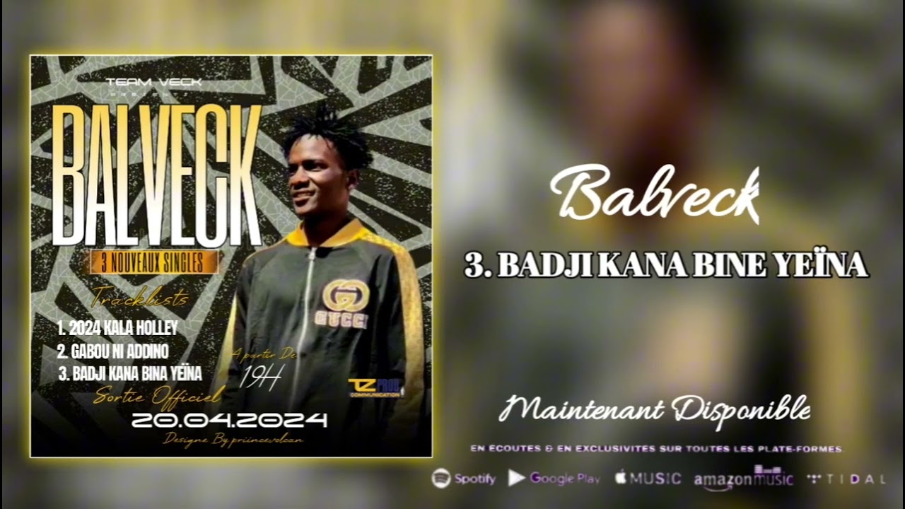 BALVECK 3. BADJI KANA BINE YEÏNA_(AUDIO OFFICIEL 2024)