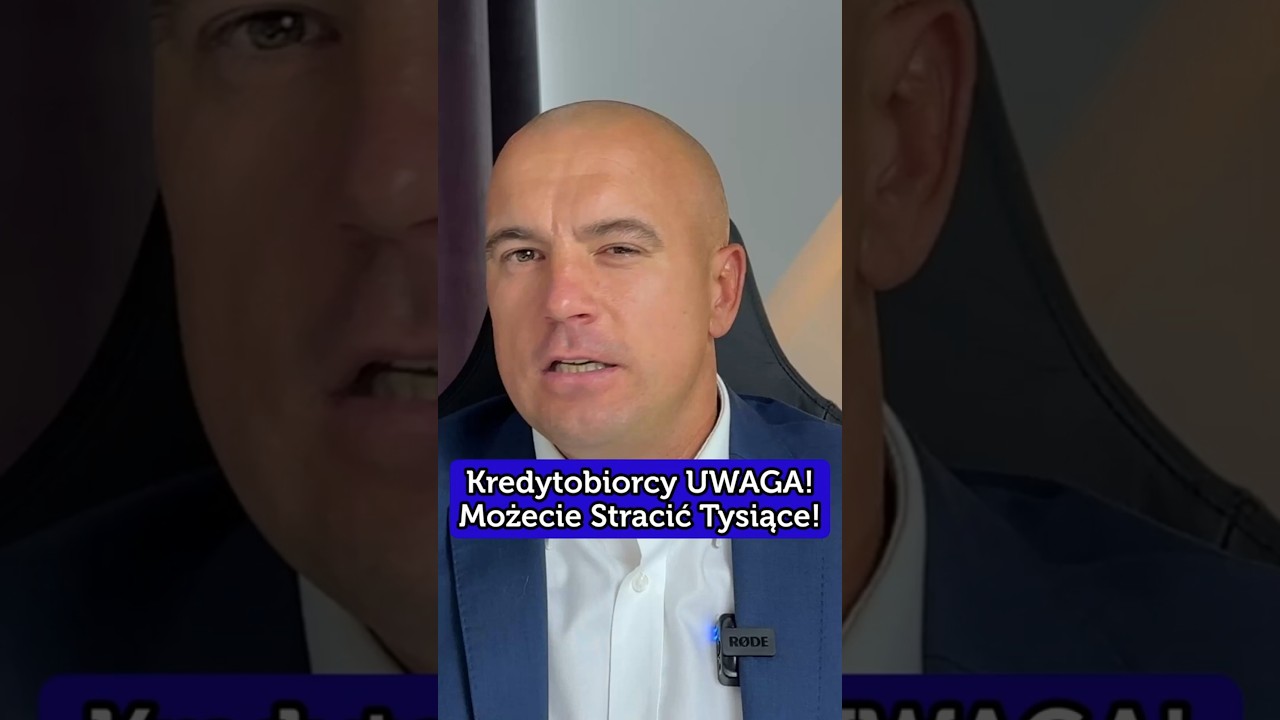 Kredytobiorcy, UWAGA! Możecie stracić tysiące!