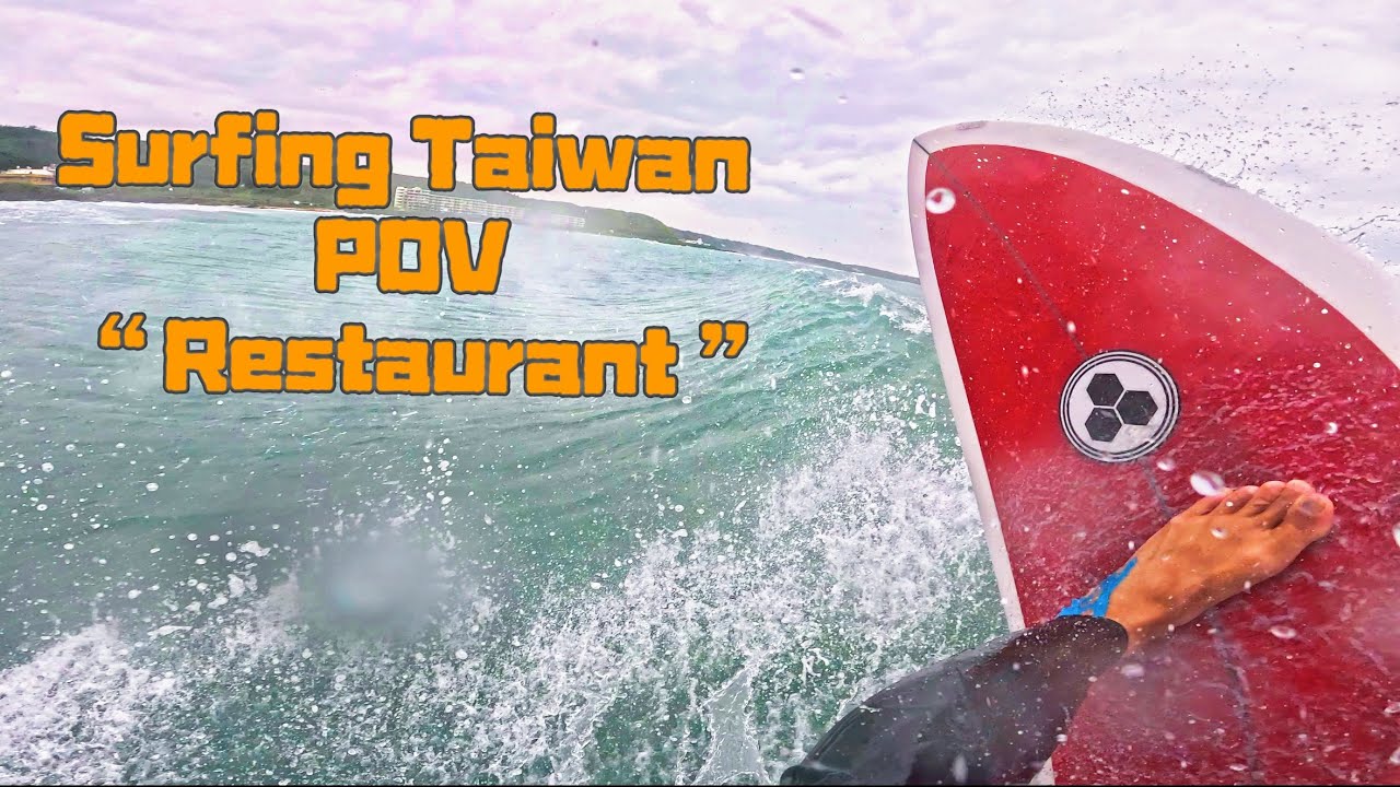 Surfing Taiwan POV &ldquo;Restaurant&rdquo;｜Heavy Waves, Lost My Hat&hellip;｜20260307
