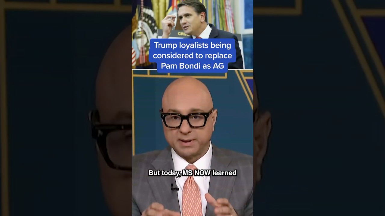 Trump loyalists being considered to replace Pam Bondi as AG