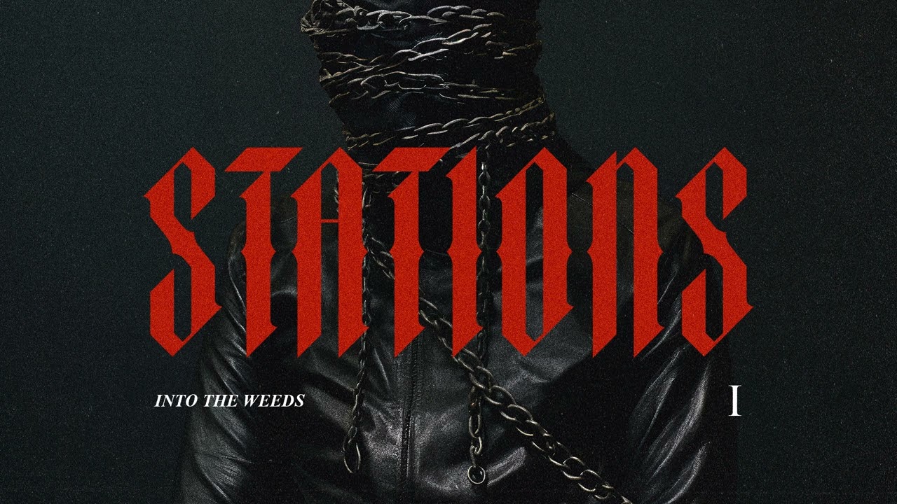 Saint Punk - Into the Weeds (Station I)