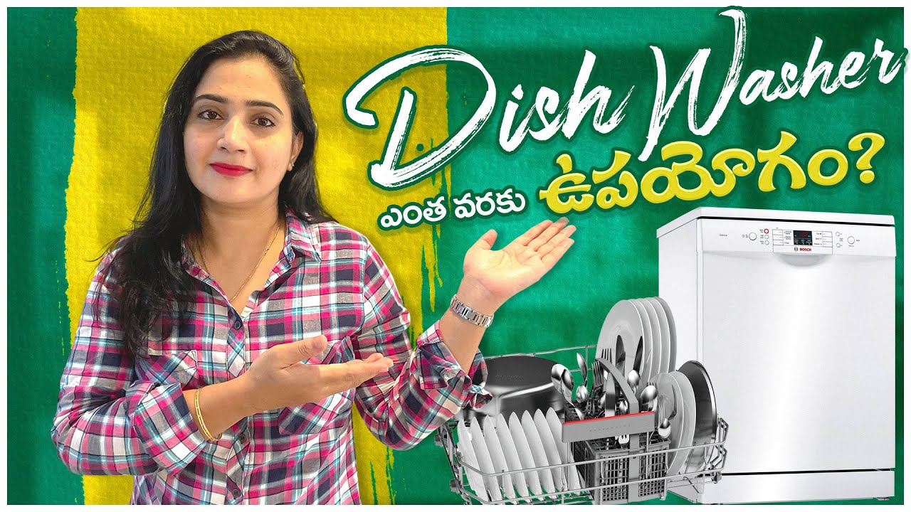 Current Bill? Monthly Expenditure? Bosch Dishwasher Review and Demo | Zindagi Unlimited Telugu Vlogs