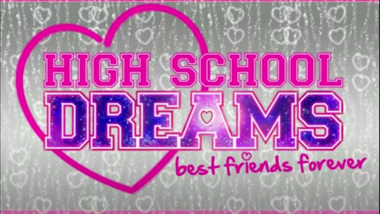 High School Dreams: Best Friends Forever - Bedroom Music