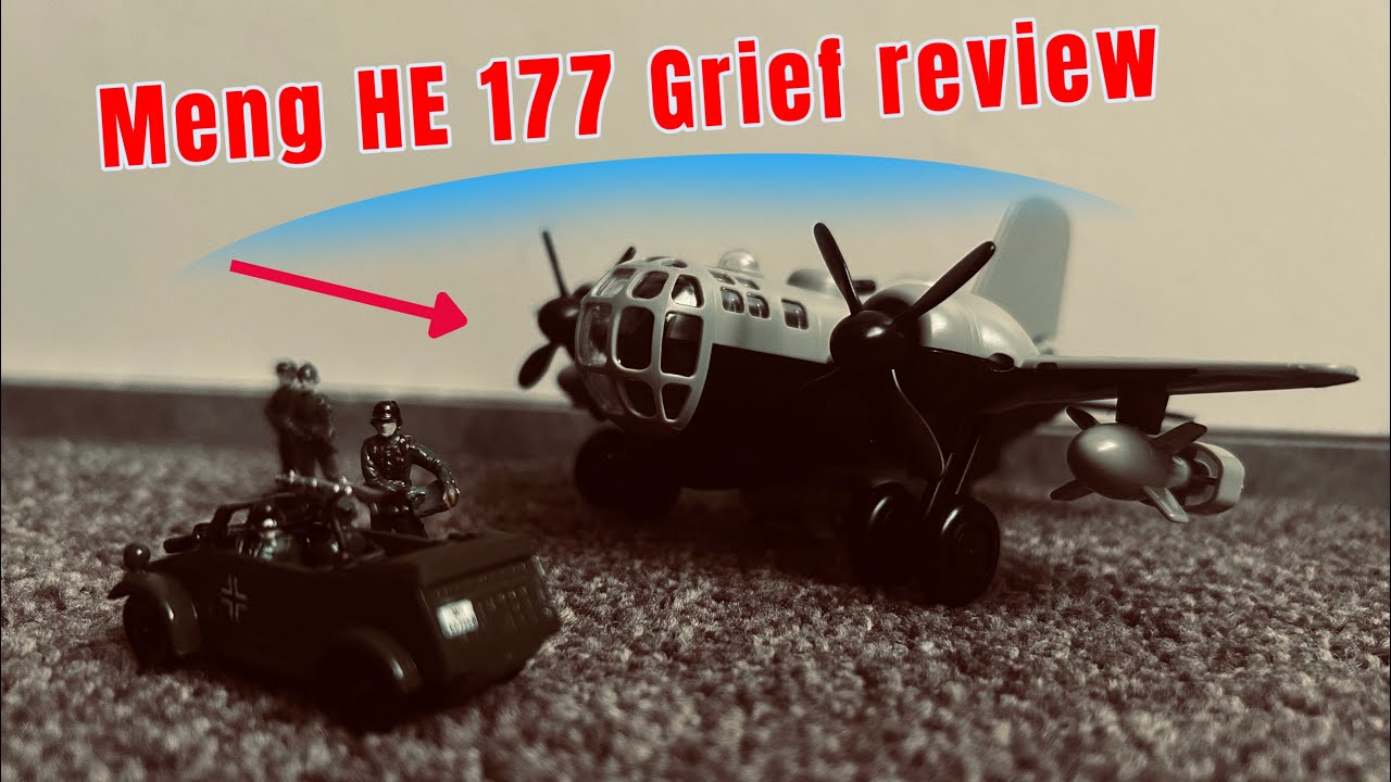 Meng HE 177 Grief model review