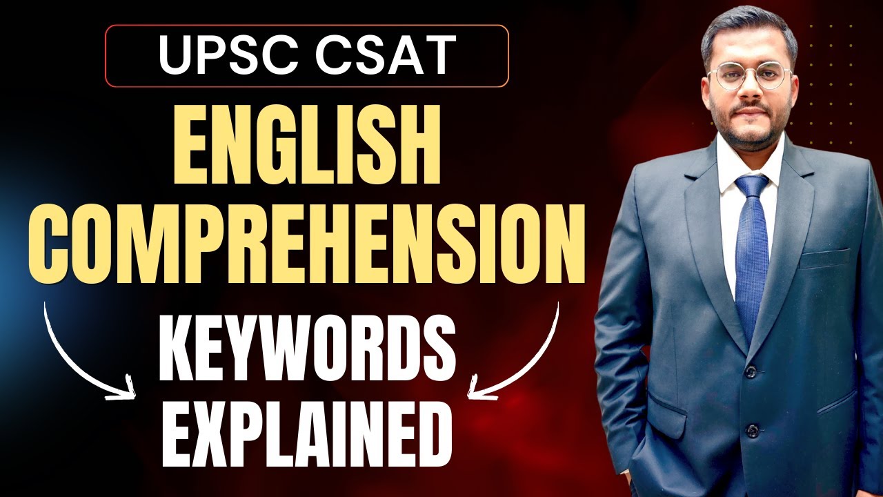 UPSC CSAT English Reading Comprehension Keywords Explained - Assumption, Inference - by Mudit Gupta