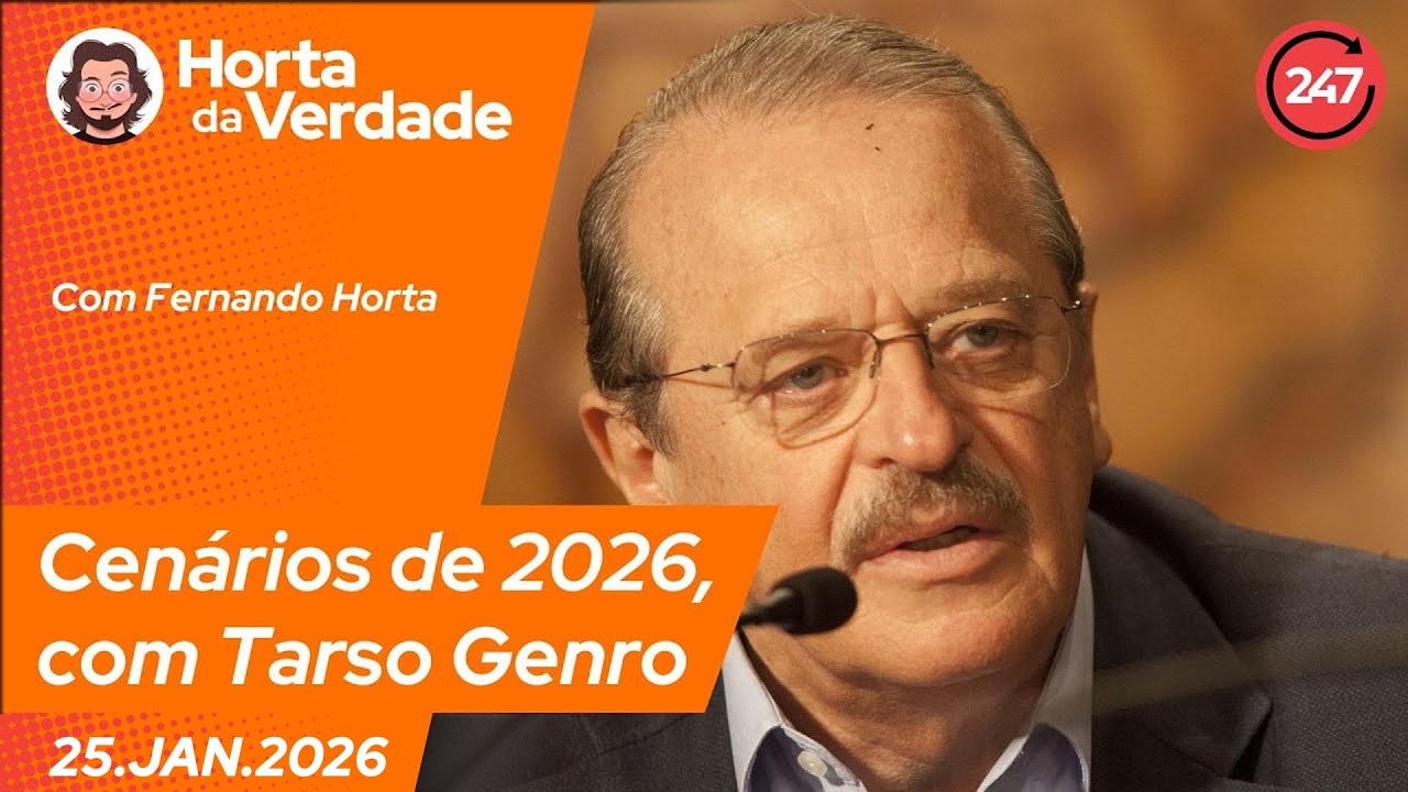 Horta da Verdade – Cenários de 2026, com Tarso Genro