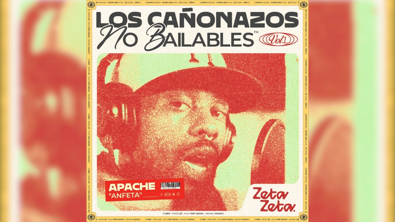 ZetaZeta - Los Ca&ntilde;onazos No Bailables Vol1 #8 Anfeta Ft Apache
