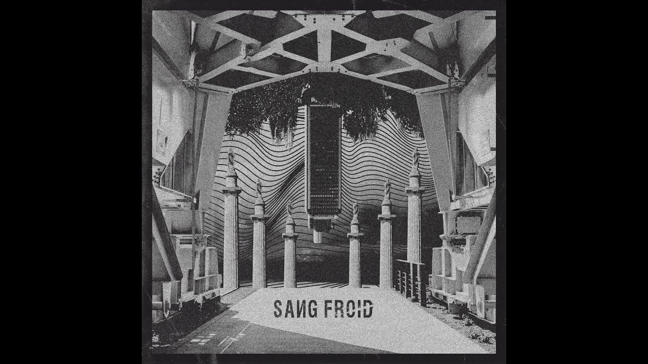 SANG FROID - Full EP [2021]