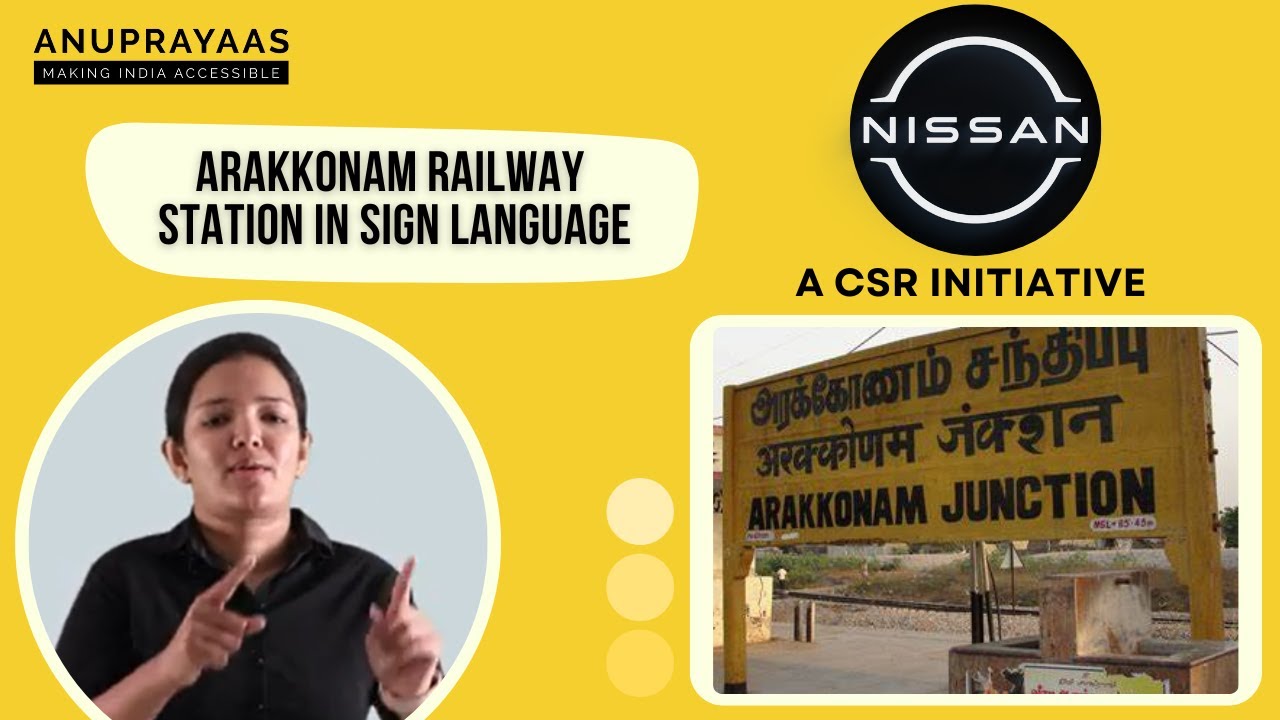 Arakkonam | Railway Station In Sign Language | CSR Initiative By Nissan Group