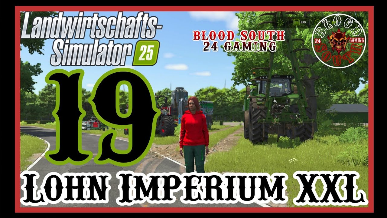 Farming Simulator 25 - Lohn Imperium XXL -]# 19 [-