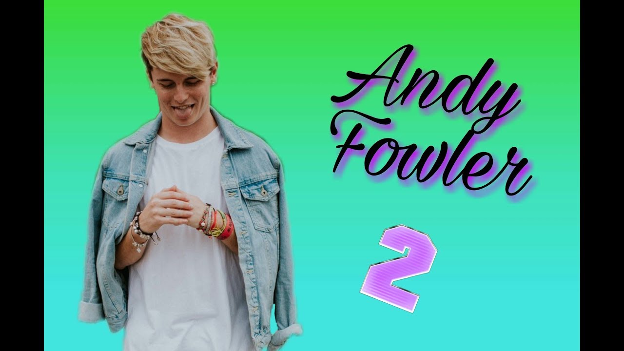Andy Fowler  2