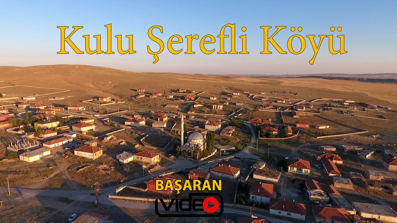 Konya Kulu Şerefli Köyü Dron Görüntüleri 2022 HD