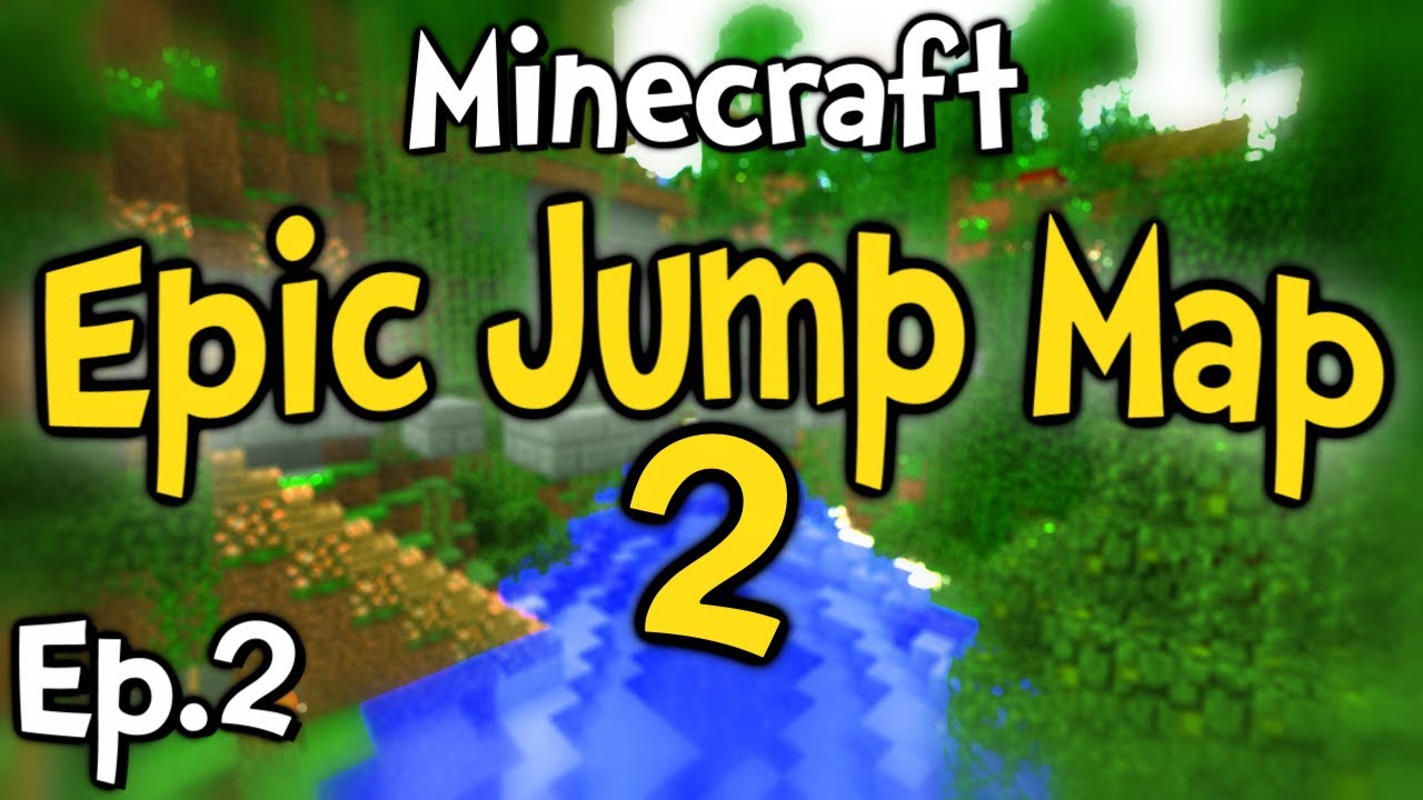 Minecraft - Epic Jump Map 2 w/ Clash Ep.2 