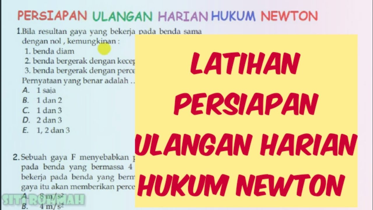 HUKUM NEWTON ( PERSIAPAN ULANGAN HARIAN HUKUM NEWTON) - FISIKA