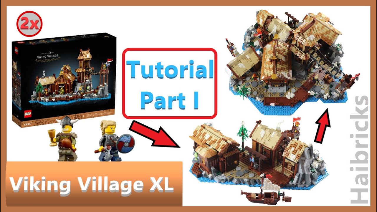 Tutorial I: Lego Ideas Viking Village (21343) - Viking Village XL | Alternative Build / Multi Build