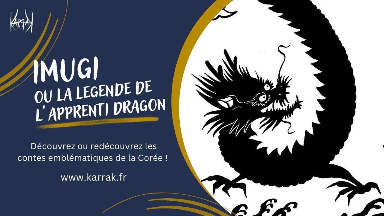 Teaser - Imugi, ou La légende de l'apprenti dragon - Compagnie Karrak