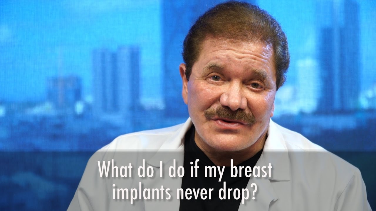Breast Augmentation Revision - What Happens If Implants Don't Drop?
