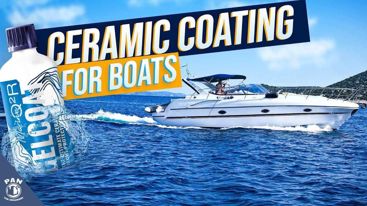 How To Ceramic Coat a Boat!