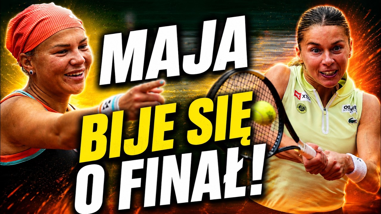MAJA CHWALIŃSKA - DIANA SZNAJDER W ROLAND GARROS. DWIE REWELACJE WALCZĄ O FINAŁ