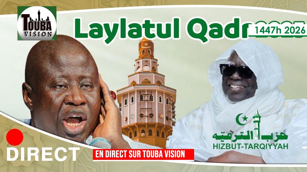 🔴En Direct de Touba Darou Minam 𝐋𝐚𝐲𝐥𝐚𝐭𝐮𝐥 𝐐𝐚𝐝𝐫 NUIT DU DESTIN 𝟐𝟎𝟐𝟔 Déclamation Qaca'id Kurel HT