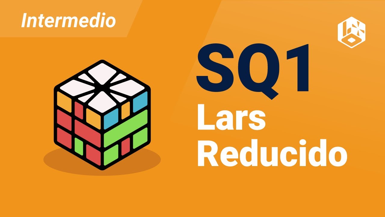 Square-1 LARS Reducido | Intermedio [+ PDF]