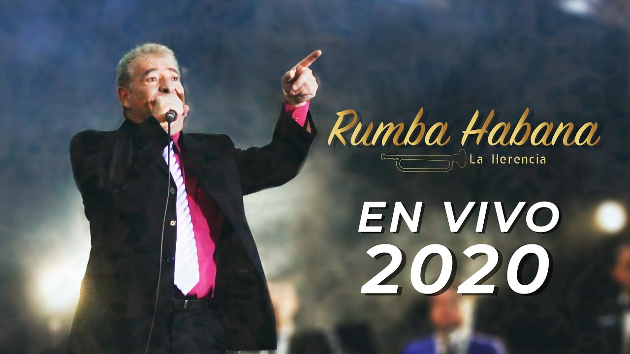 Rumba Habana “La Herencia” - La Valentina, Mix Esperanza, Infortunio | EN VIVO 2020