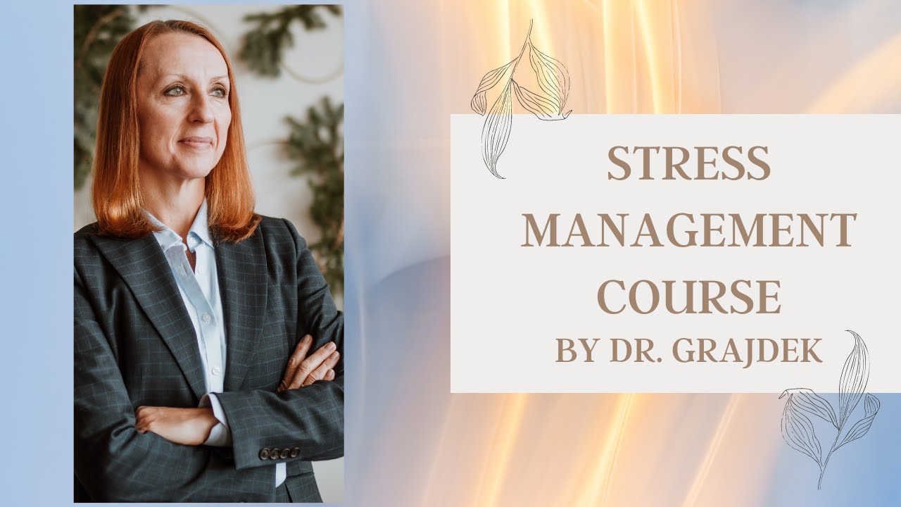 Stress Management Course (SMC)