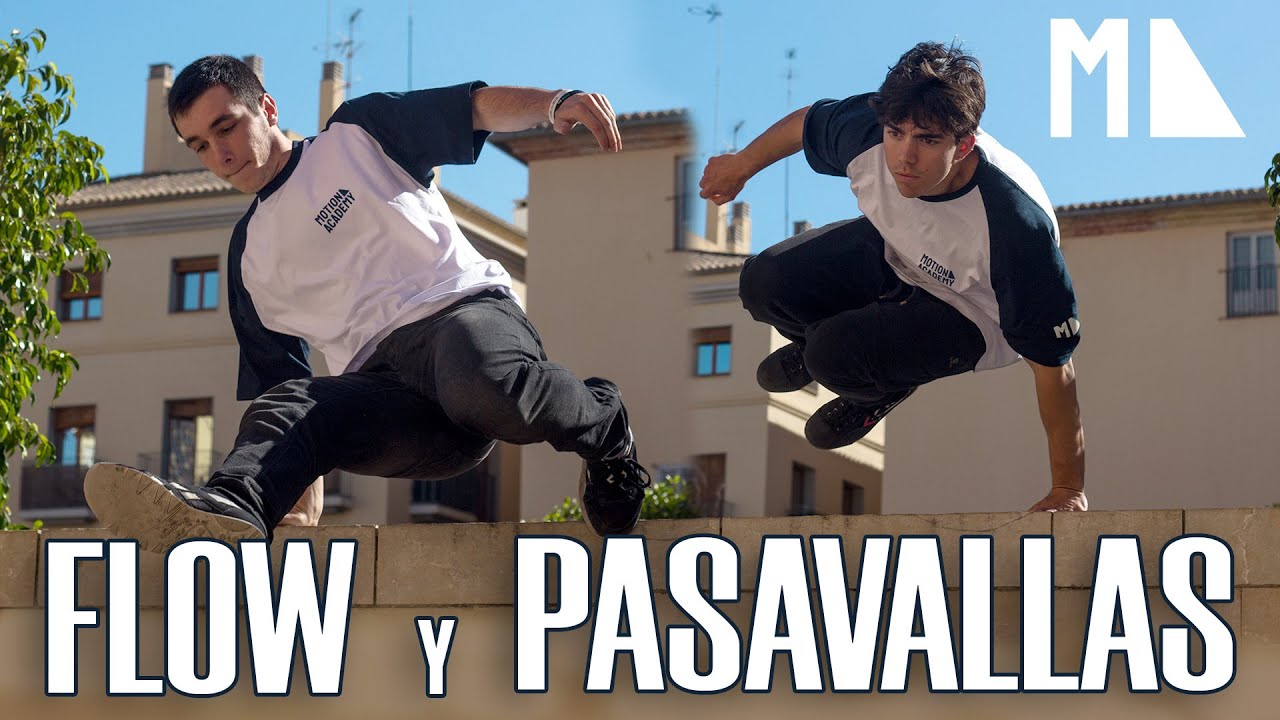 TUTORIAL DE PARKOUR #05 / PASAVALLAS y FLOW