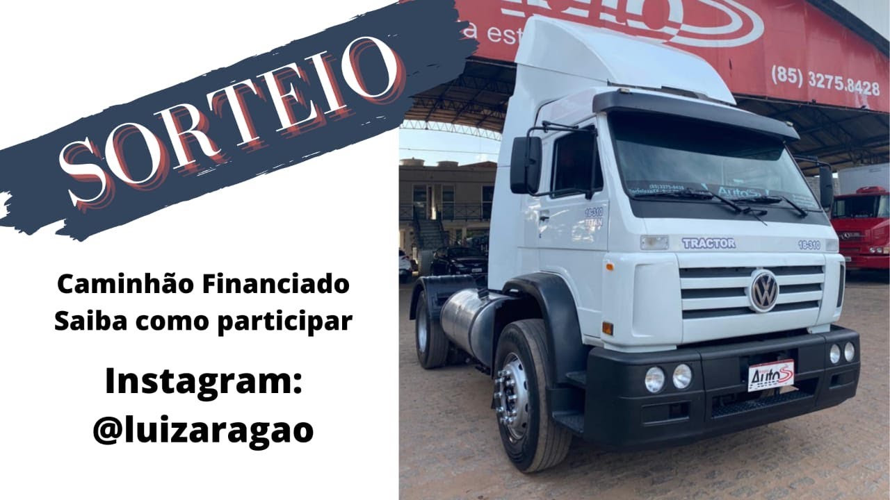 SORTEIO - Caminh&atilde;o Financiado