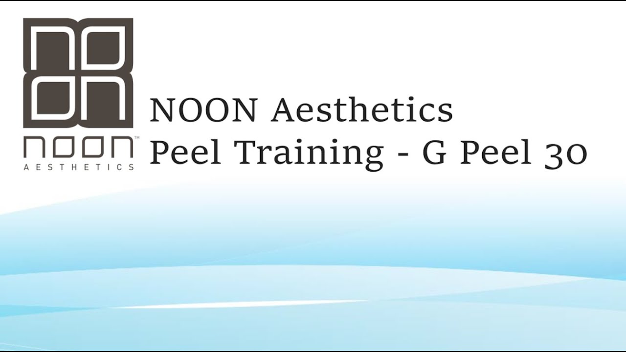 Обучение процедуре пилинга Noon Aesthetics с использованием G Peel 30