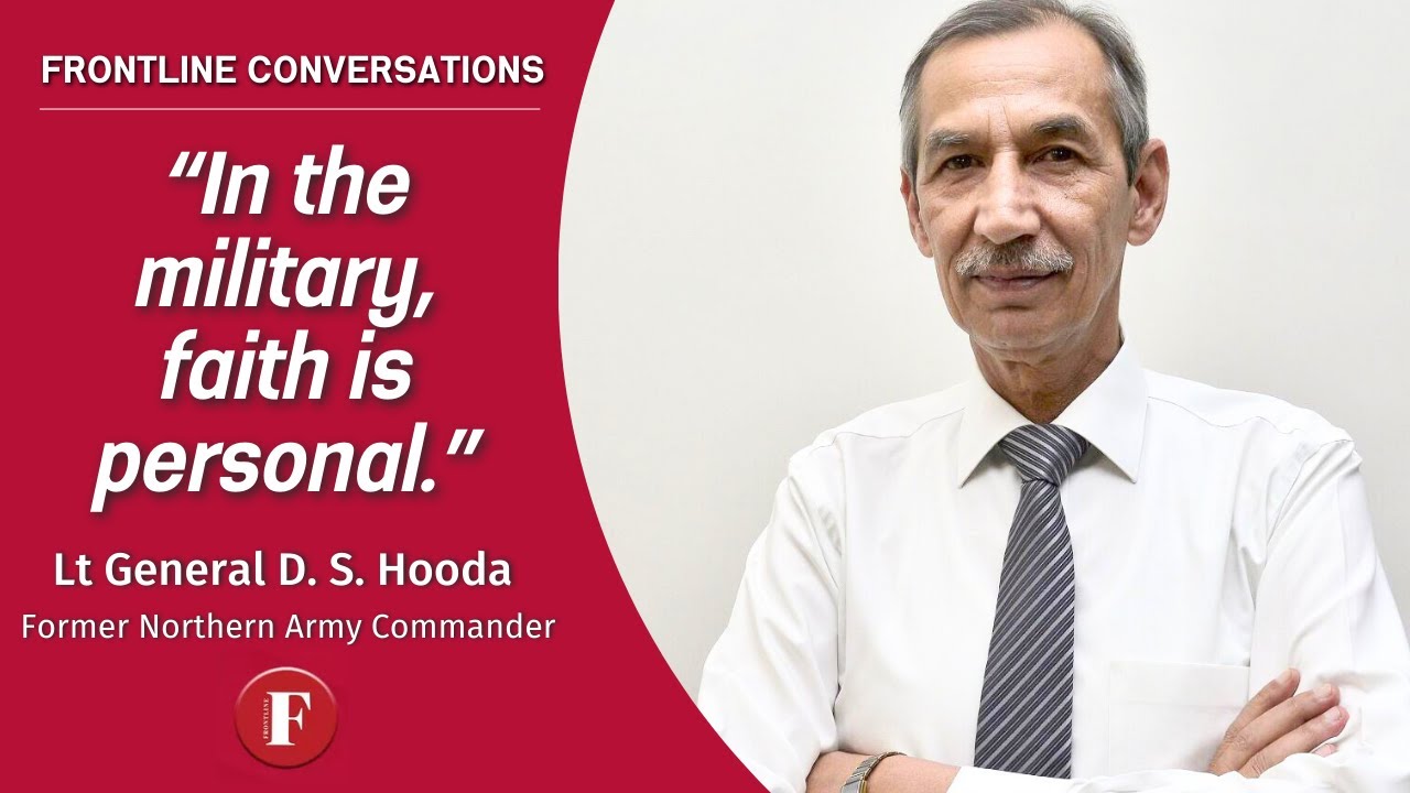 How the Indian Army handles religion and uniform: Lt General D. S. Hooda explains