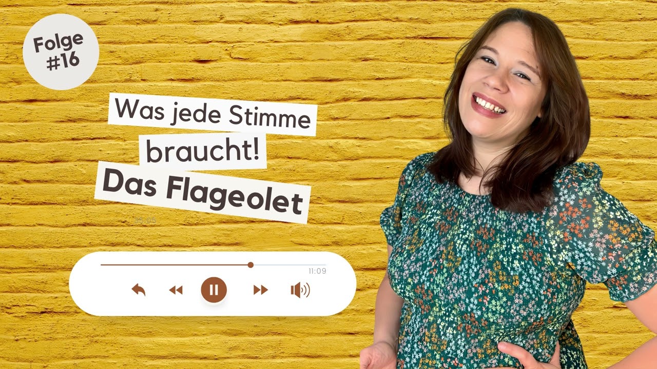 Flageolet - der Game Changer für JEDE Stimme