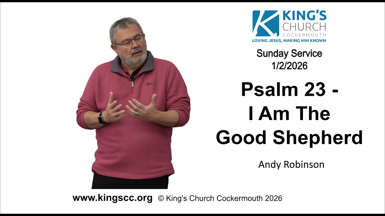 Psalm 23 – I Am The Good Shepherd