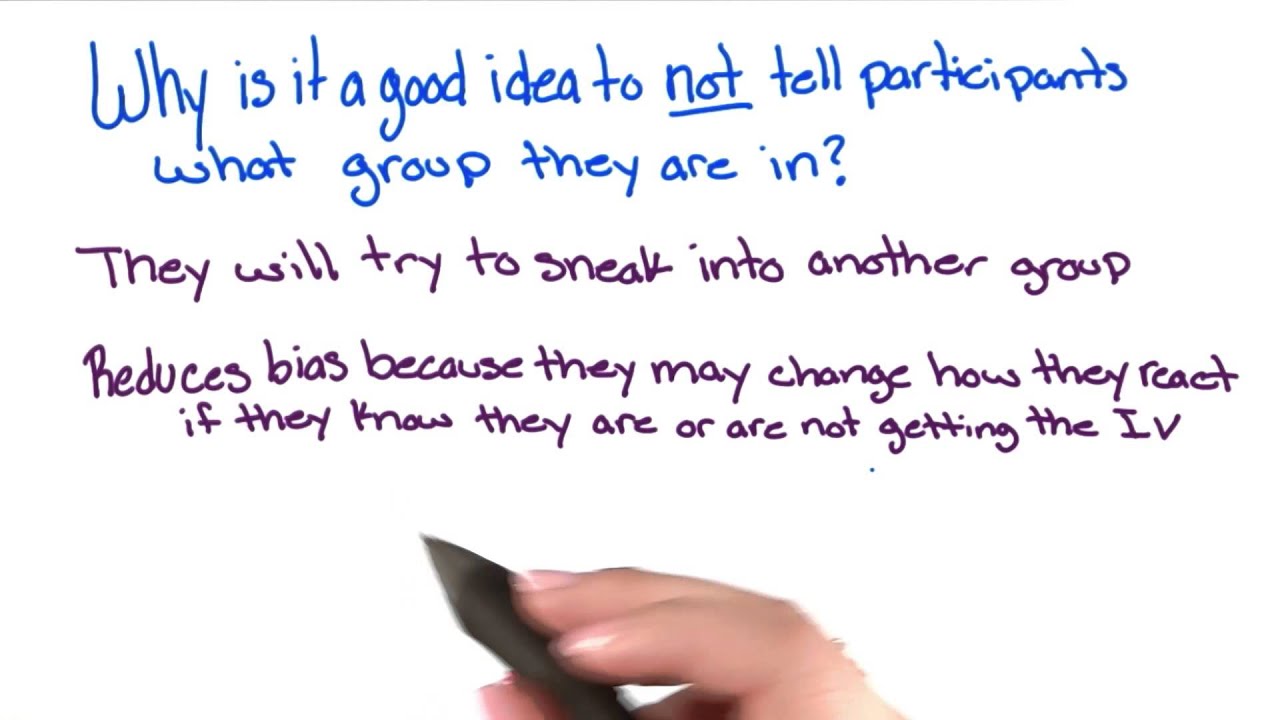 Why single blind - Intro to Psychology