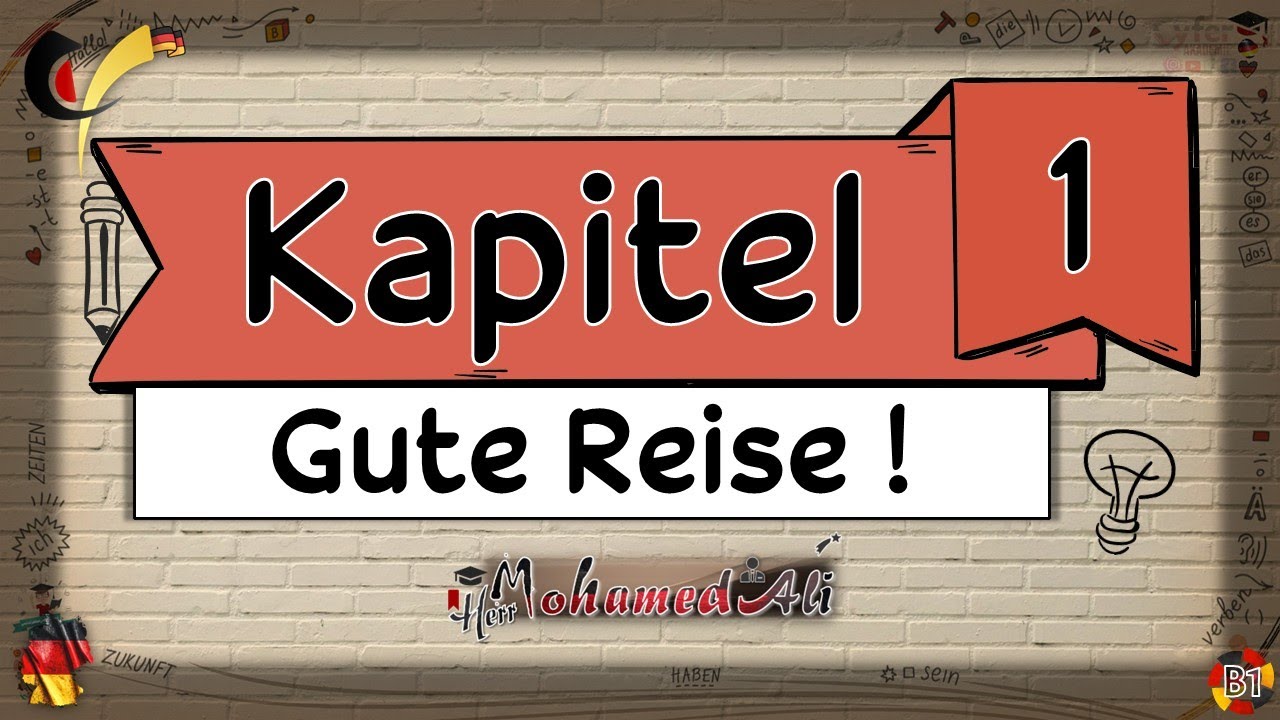 B1-Kapitel#1(Gute Reise!)-Sprechen/Grammatik