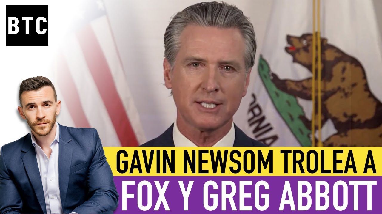 Gavin Newsom TROLEA A FOX Y A GREG ABBOTT bien duro 🤣🤣🤣
