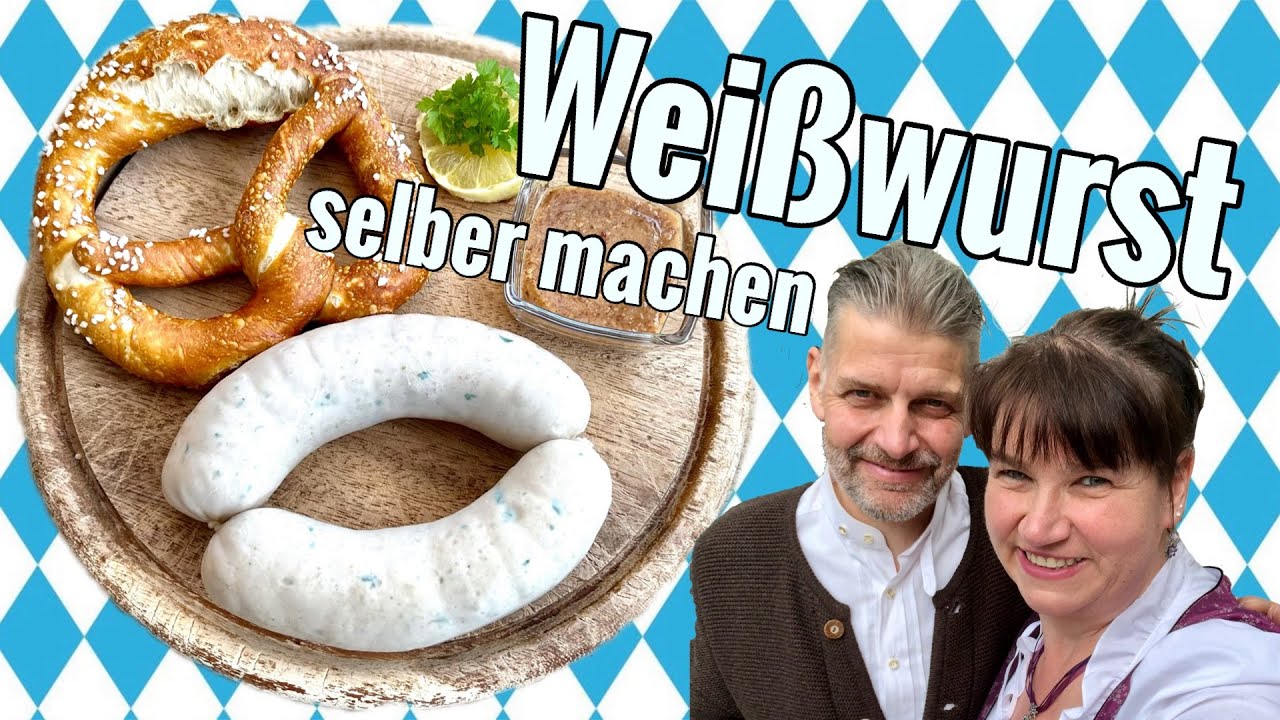 Weißwurst selber machen | Bayerischer Klassiker