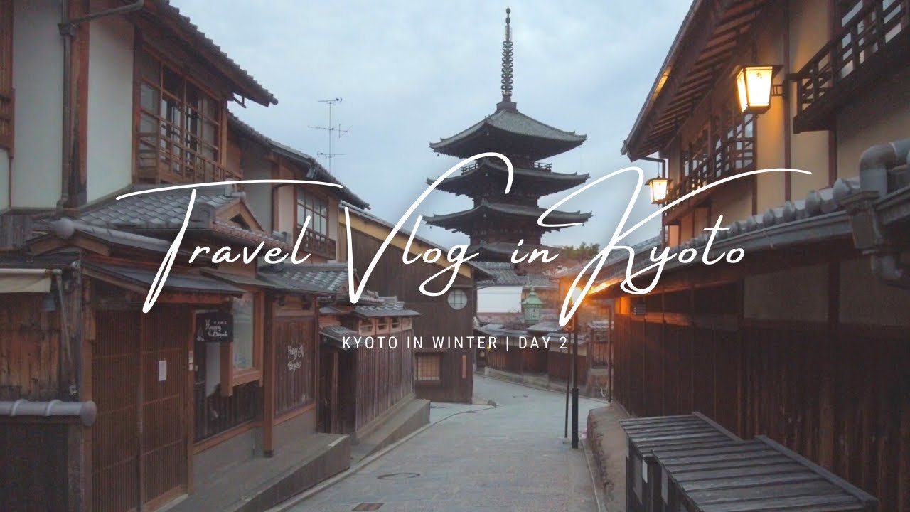 Walking Around Kyoto in Winter #Day2 | Japan Travel Vlog