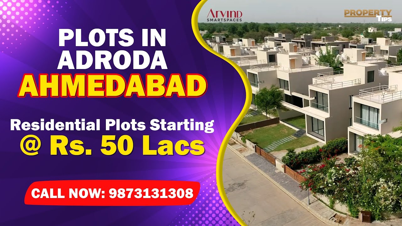 Arvind Smartspaces Adroda Plots | Arvind Uplands 3.0 | Plots in Ahmedabad