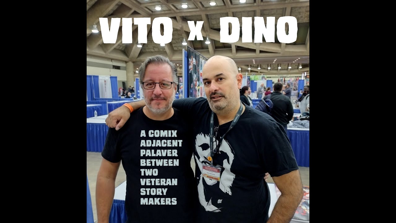 VITO x DINO: Episode 48 - ...You Wanna What?